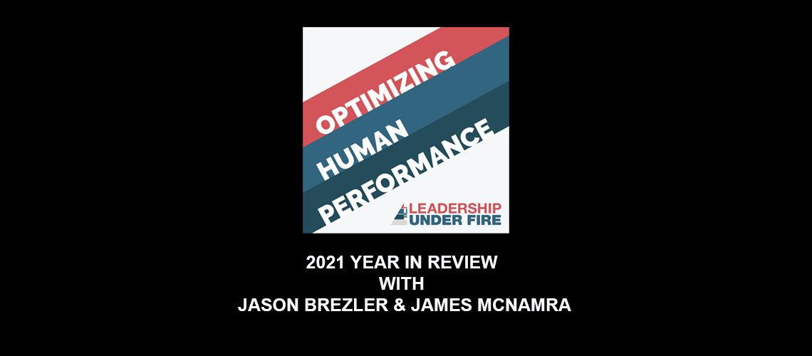 2021 Year In Review with Jason Brezler and James McNamara